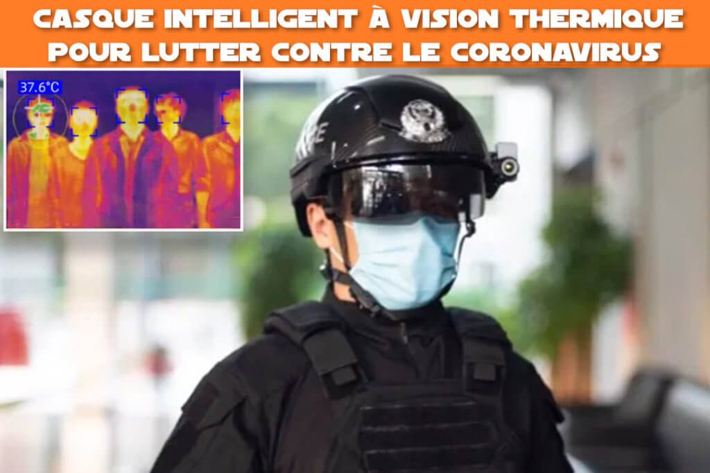 casque intelligent a vision thermique pour lutter contre coronavirus