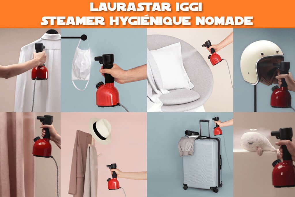 Laurastar Iggi : Steamer hygiénique nomade
