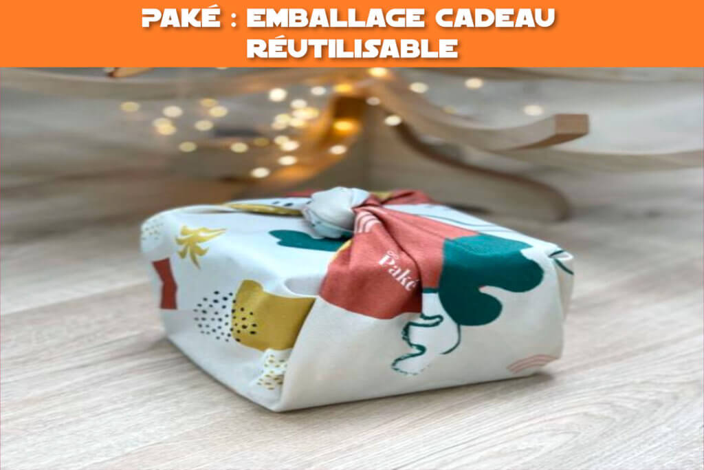 paké emballage cadeau réutilisable