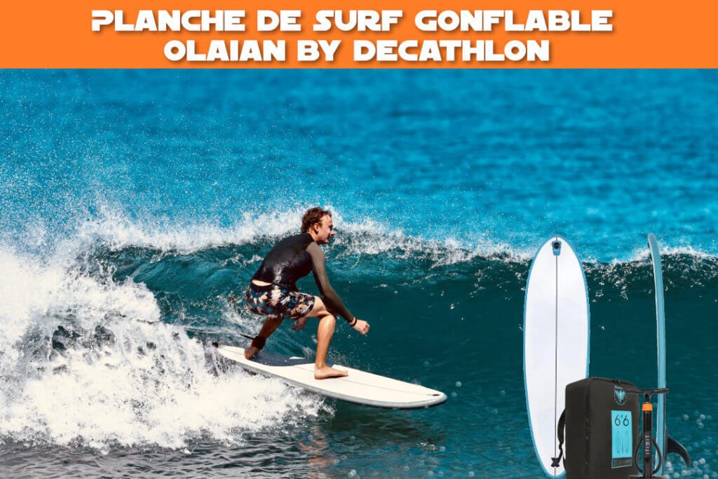 Planche de surf gonflable Olaian by Decathlon
