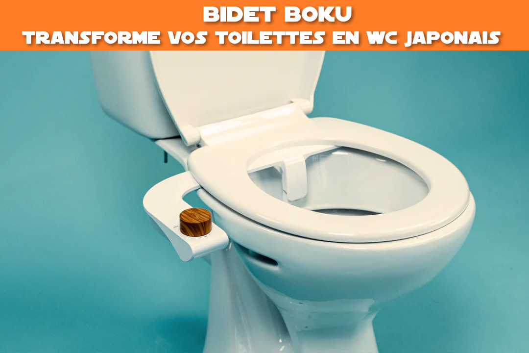 Bidet Boku WC japonais à la française
